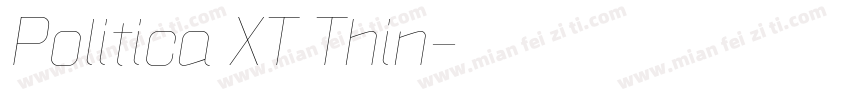 Politica XT Thin字体转换